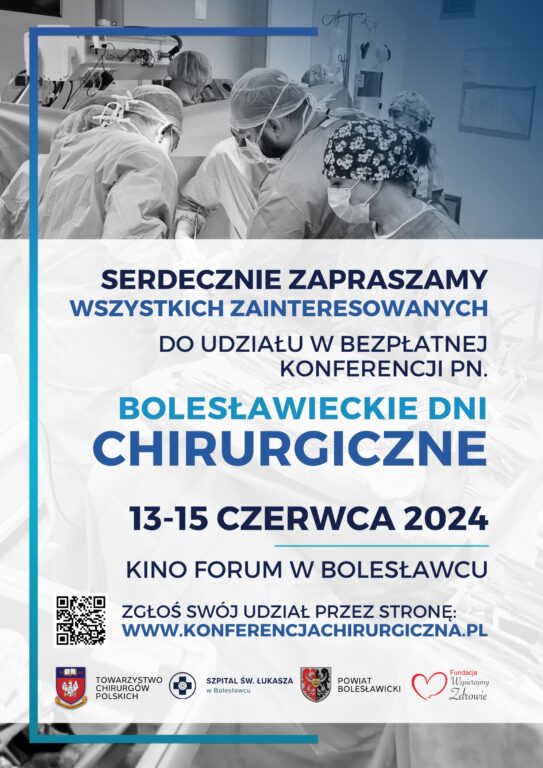 Bolesławieckie Dni Chirurgiczne 13-15 czerwca 2024 r.
