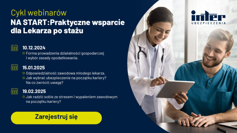 INTER POLSKA ZAPRASZA MŁODYCH LEKARZY NA CYKL BEZPŁATNYCH WEBINARÓW „NA START: PRAKTYCZNE WSPARCIE DLA LEKARZA PO STAŻU”