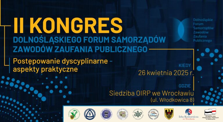 II Kongres Dolnośląskiego Forum Samorządów Zawodów Zaufania Publicznego