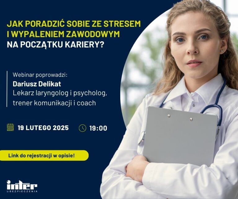 Bezpłatny webinar dla młodych lekarzy „Jak poradzić sobie ze stresem i wypaleniem zawodowym na początku kariery?”