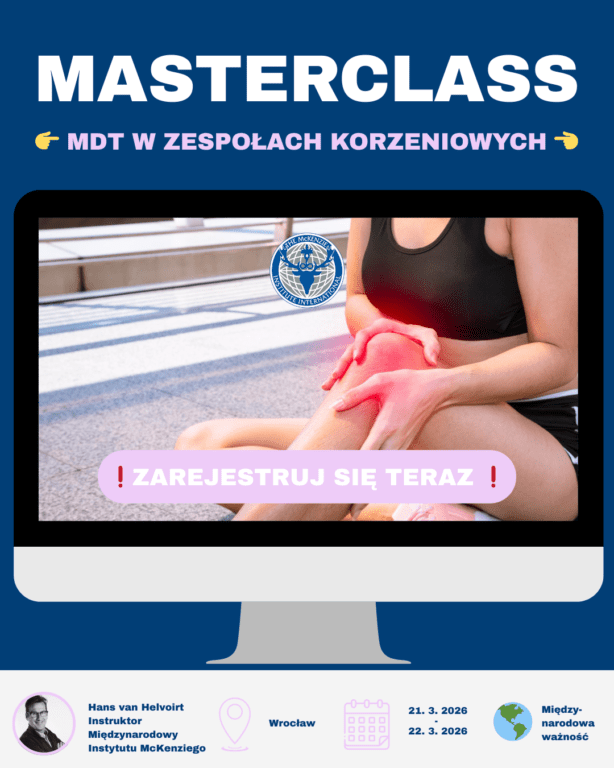 Kurs Msterclass z zakresu Mechanicznego Diagnozowania i Leczenia Zespołów Korzeniowych
