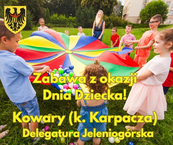 Lekarski Dzień Dziecka DIL w Kowarach! Delegatura Jeleniogórska 