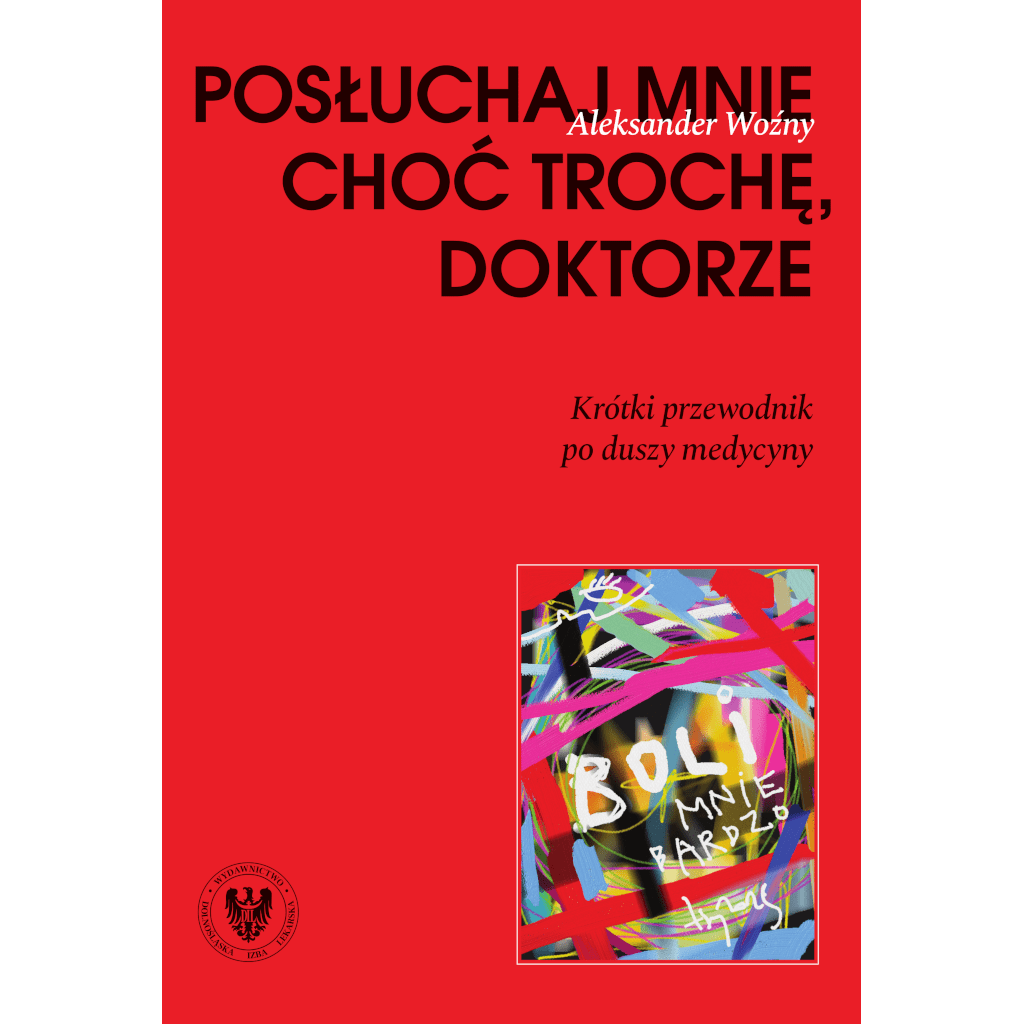 Posłuchaj mnie choć trochę, doktorze